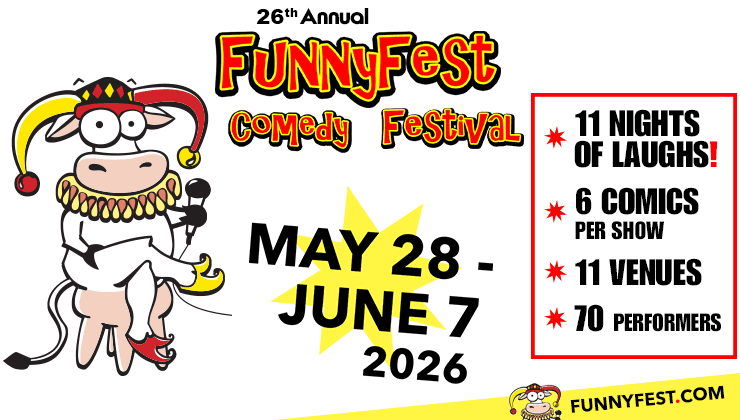 26th Annual FunnyFest Comedy Festival